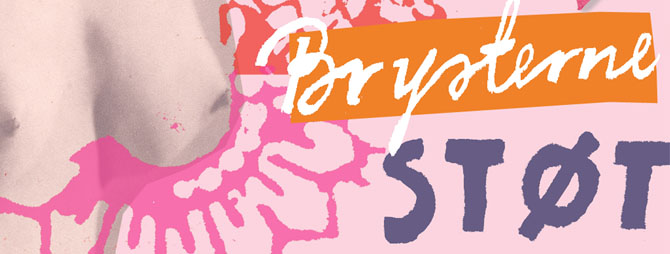 ARTIKEL “Støt brysterne” ARTIKEL “Støt brysterne”